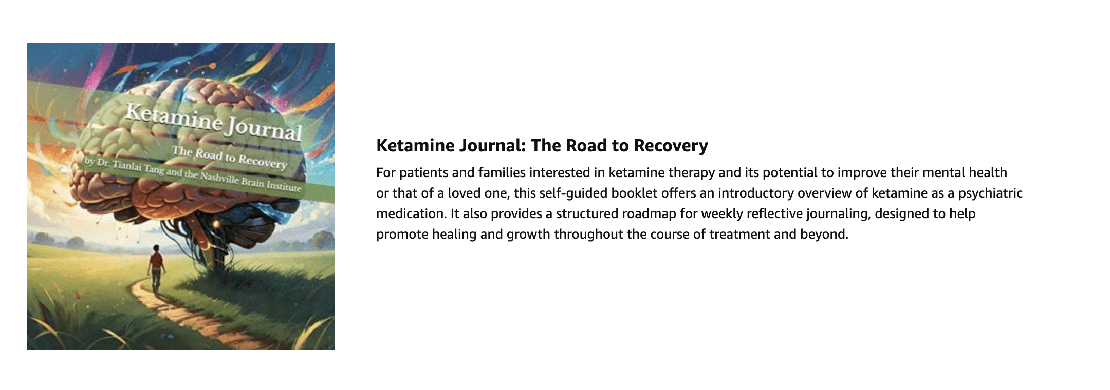 Ketamine Journal: The Road to Recovery